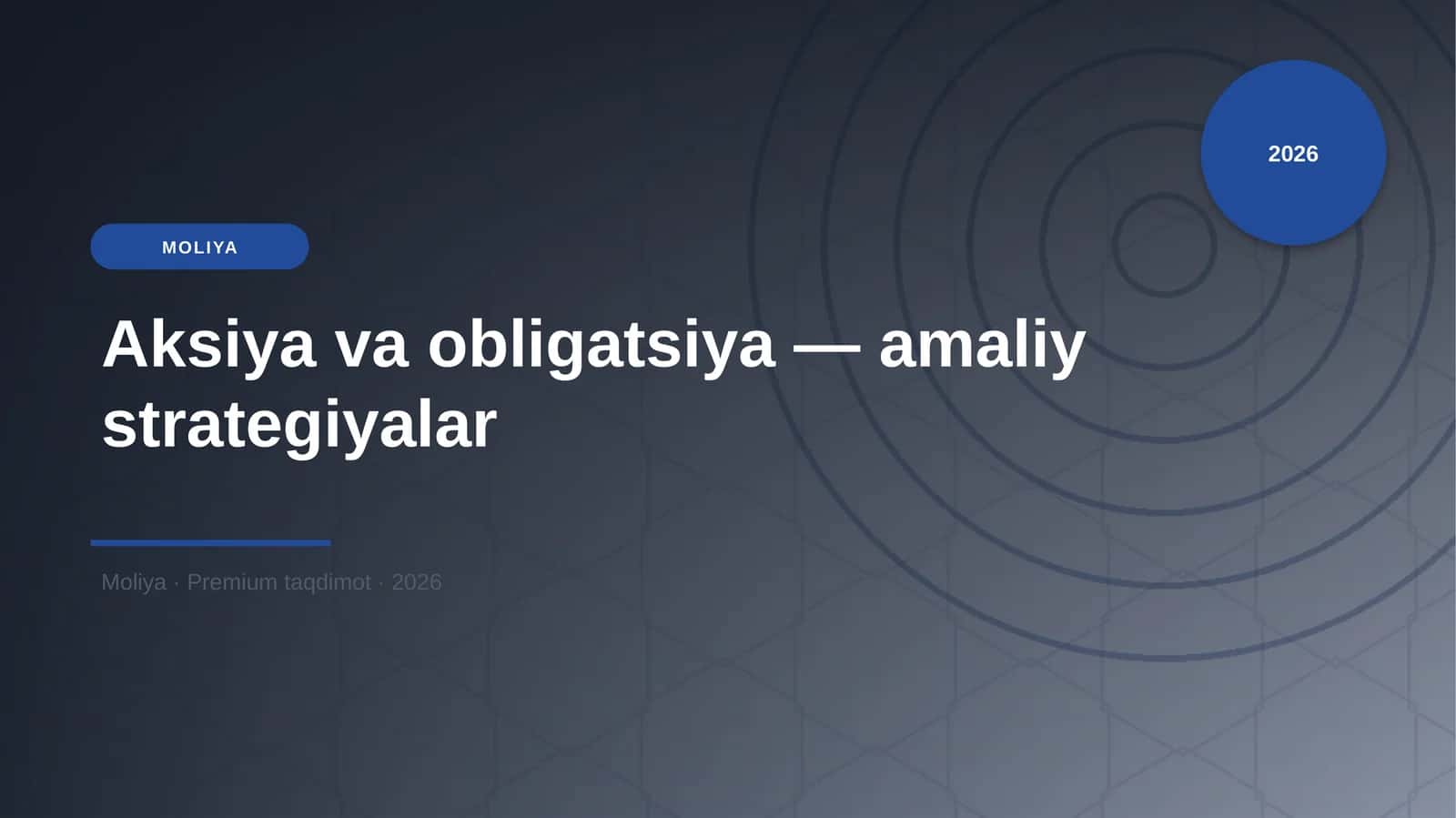 Aksiya va obligatsiya — amaliy strategiyalar 1