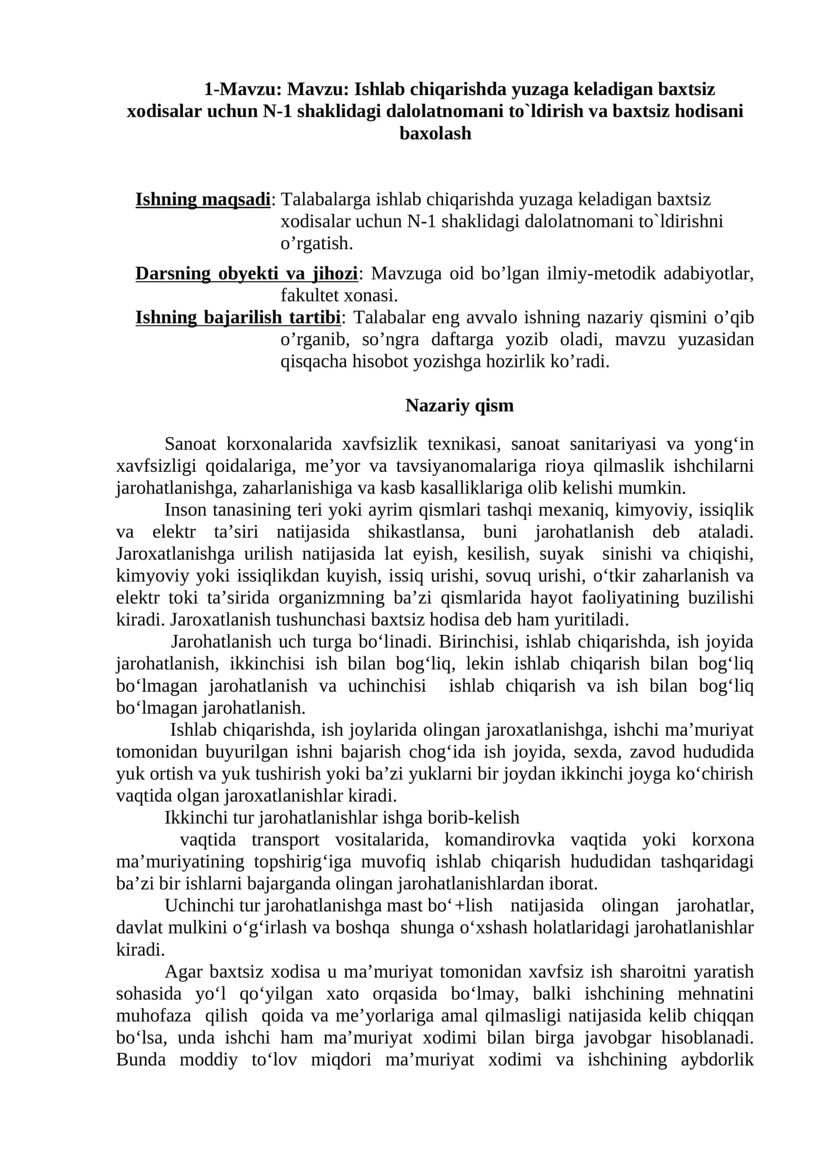 Ishlab chiqarishda yuzaga keladigan baxtsiz xodisalar uchun N-1 shaklidagi dalolatnomani to`ldirish va baxtsiz hodisani baxolash 1