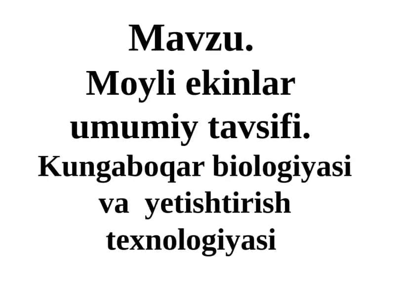 Moyli ekinlar umumiy tavsifi 1