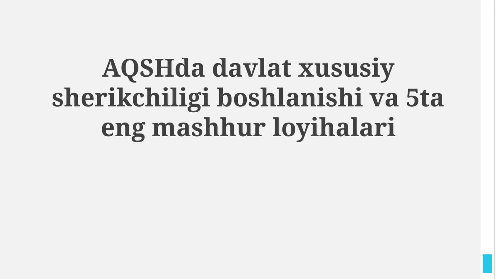 AQSHda davlat xususiy sherikchiligi boshlanishi va 5ta eng mashhur loyihalari 1