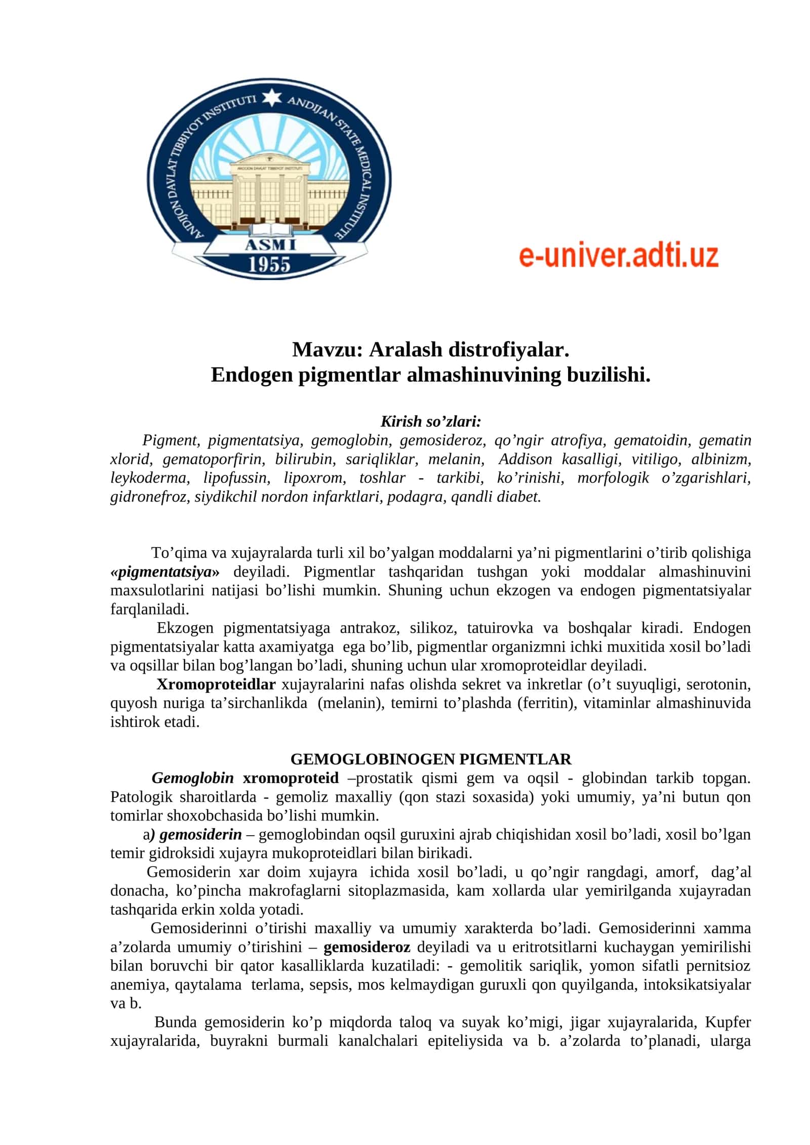 Aralash distrofiyalar. Endogen pigmentlar almashinuvining buzilishi 1