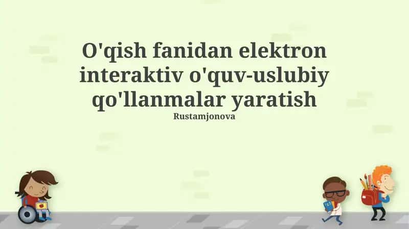Elektron interaktiv o'quv-uslubiy qo'llanmalar 1