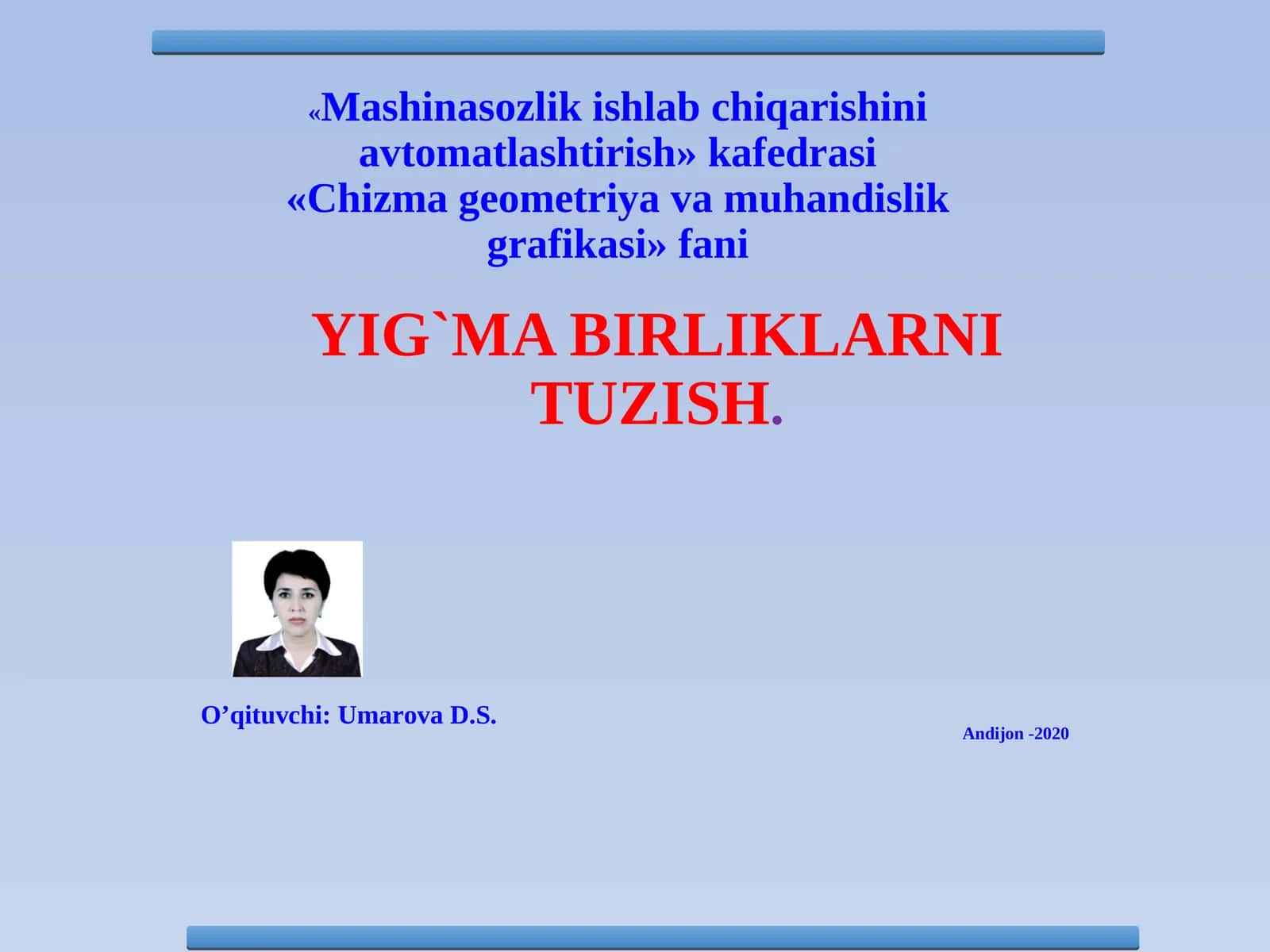 YIG`MA BIRLIKLARNI TUZISH 1
