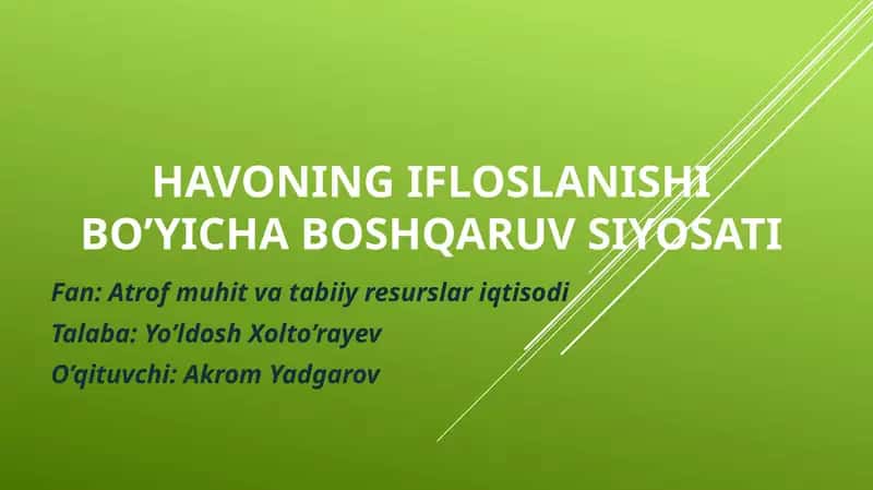 Havoning ifloslanishi bo'yicha boshqaruv siyosati 1
