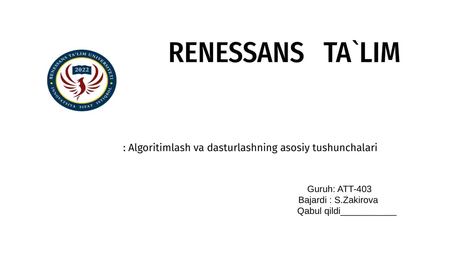 Algoritimlash va dasturlashning asosiy tushunchalari 1