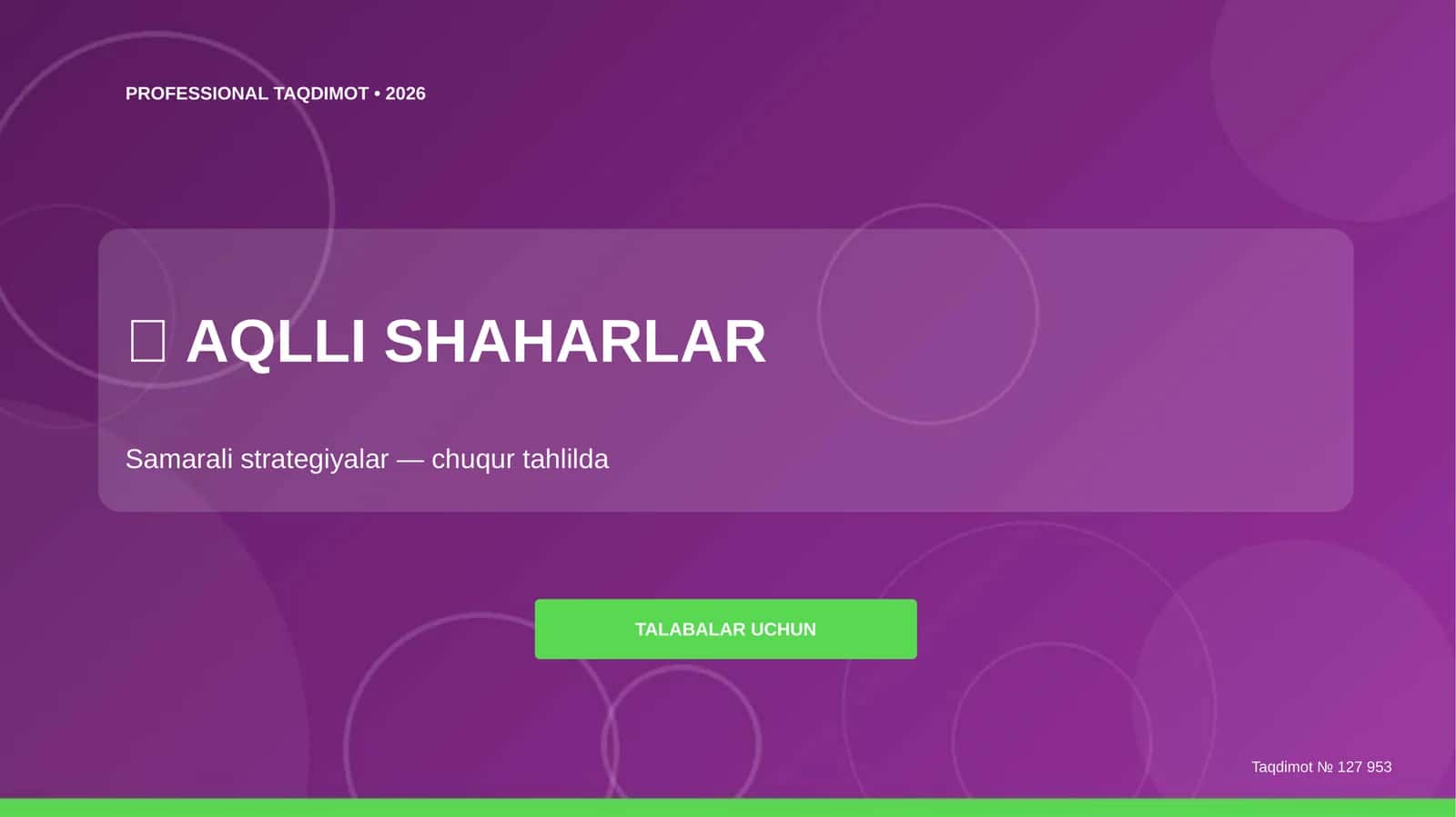 Aqlli shaharlar: samarali strategiyalar (chuqur tahlilda) [talabalar uchun] 1