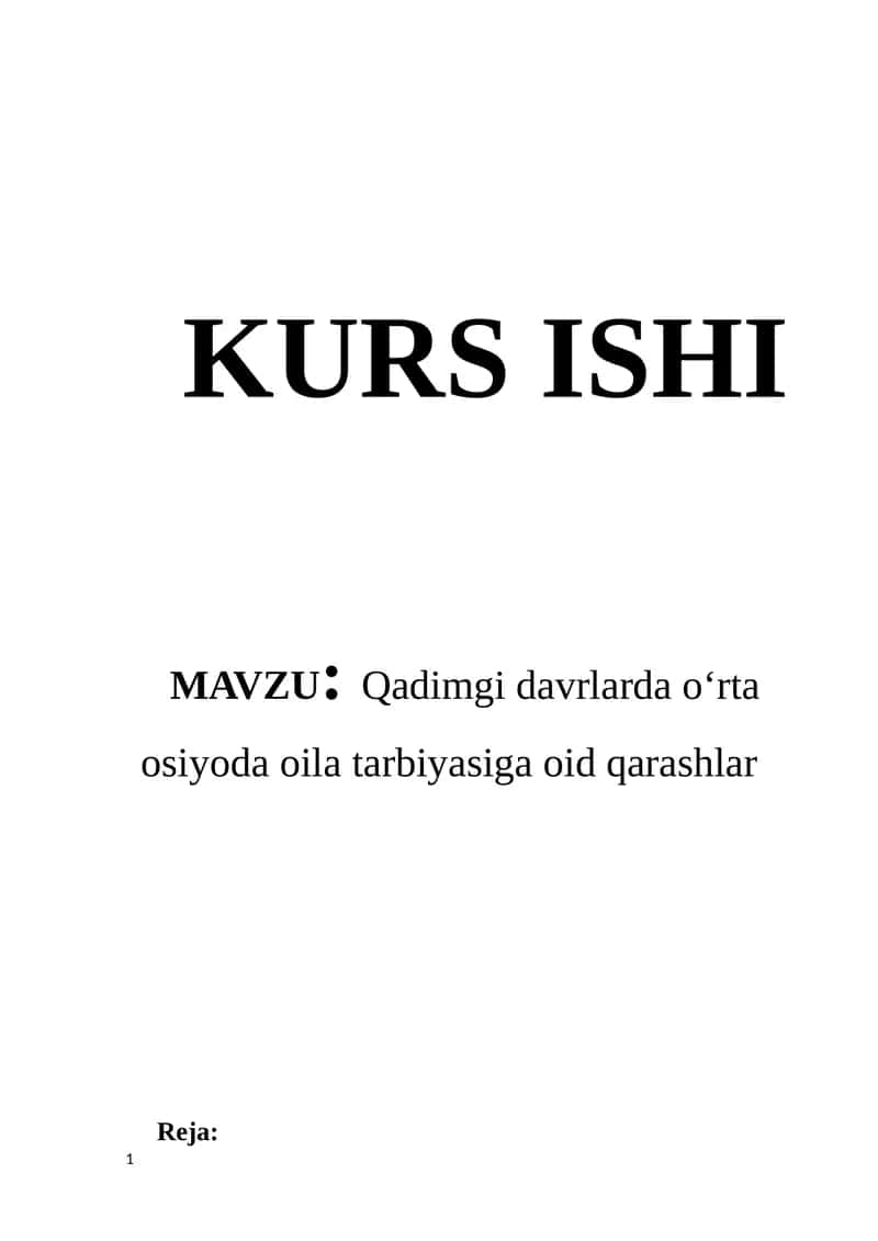 Qadimgi davrlarda o‘rta osiyoda oila tarbiyasiga oid qarashlar 1