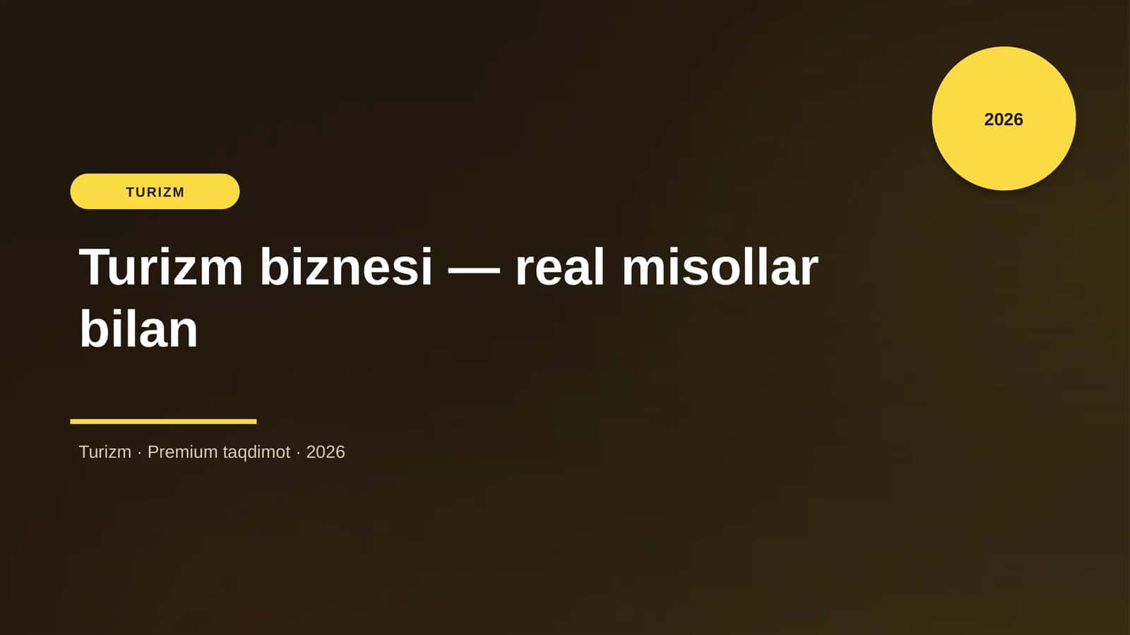 Turizm biznesi — real misollar bilan 1