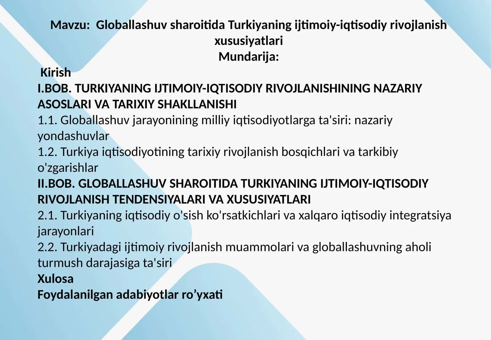Globallashuv sharoitida Turkiyaning ijtimoiy-iqtisodiy rivojlanish xususiyatlari 1