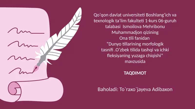 Dunyo tillarining morfologik tasnifi .Oʻzbek tilida tashqi va ichki fleksiyaning yuzaga chiqishi 1