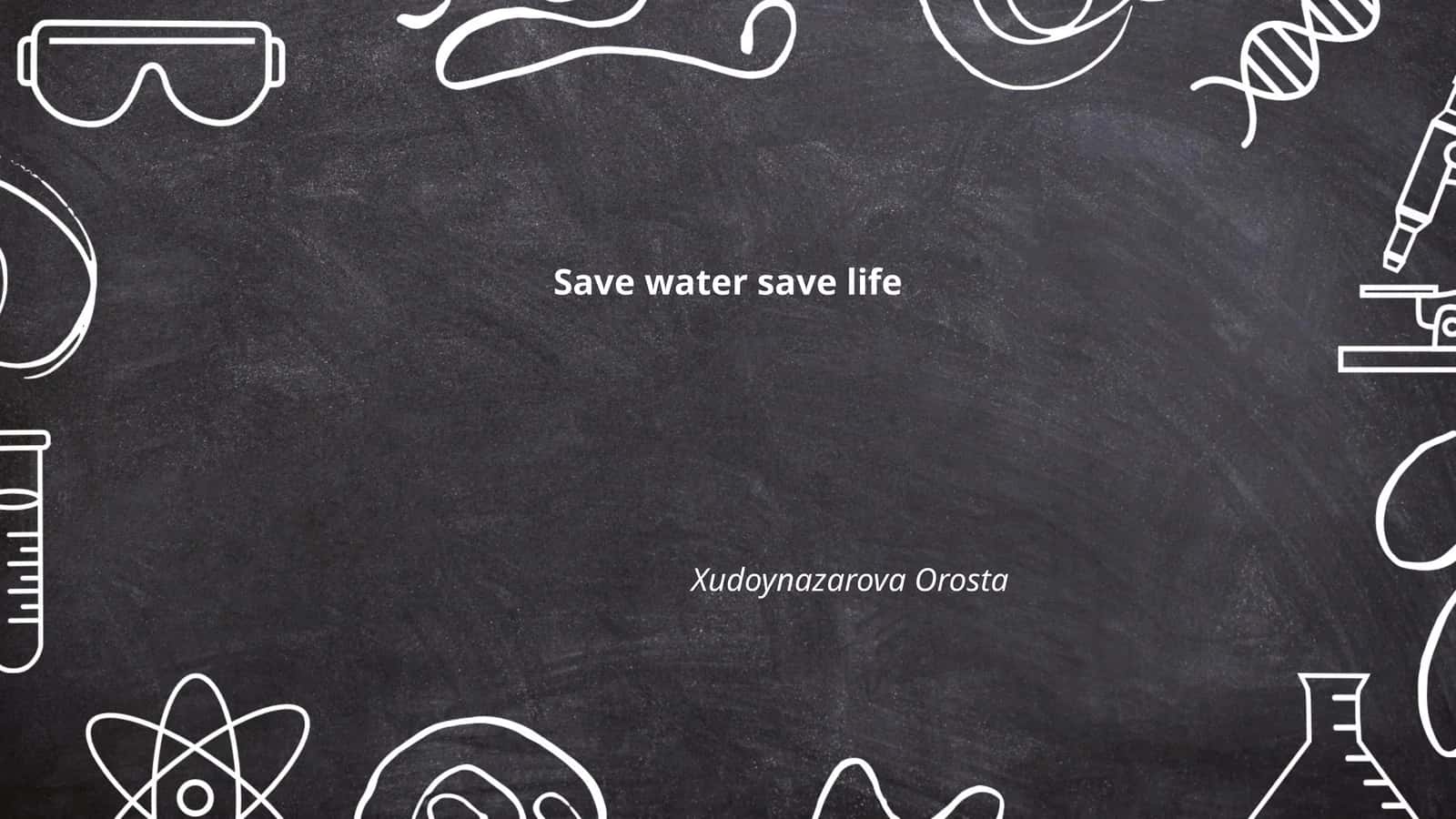Save water save life 1