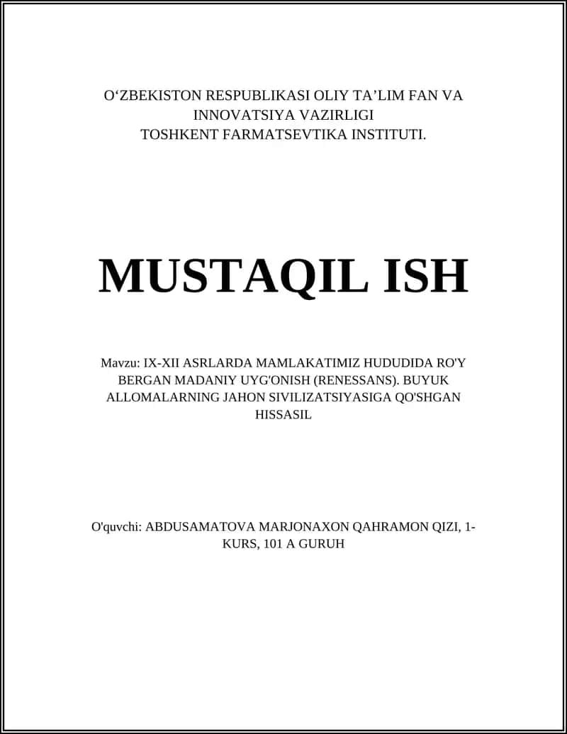 IX-XII ASRLARDA MAMLAKATIMIZ HUDUDIDA RO'Y BERGAN MADANIY UYG'ONISH (RENESSANS) 1
