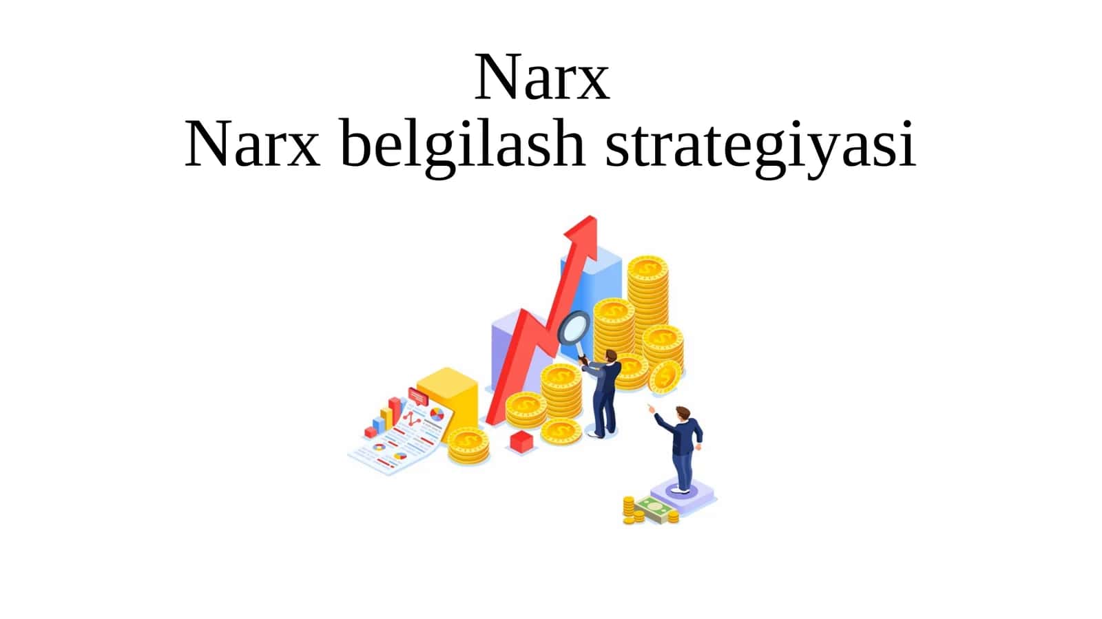 NarxNarxbelgilashstrategiyasi 1