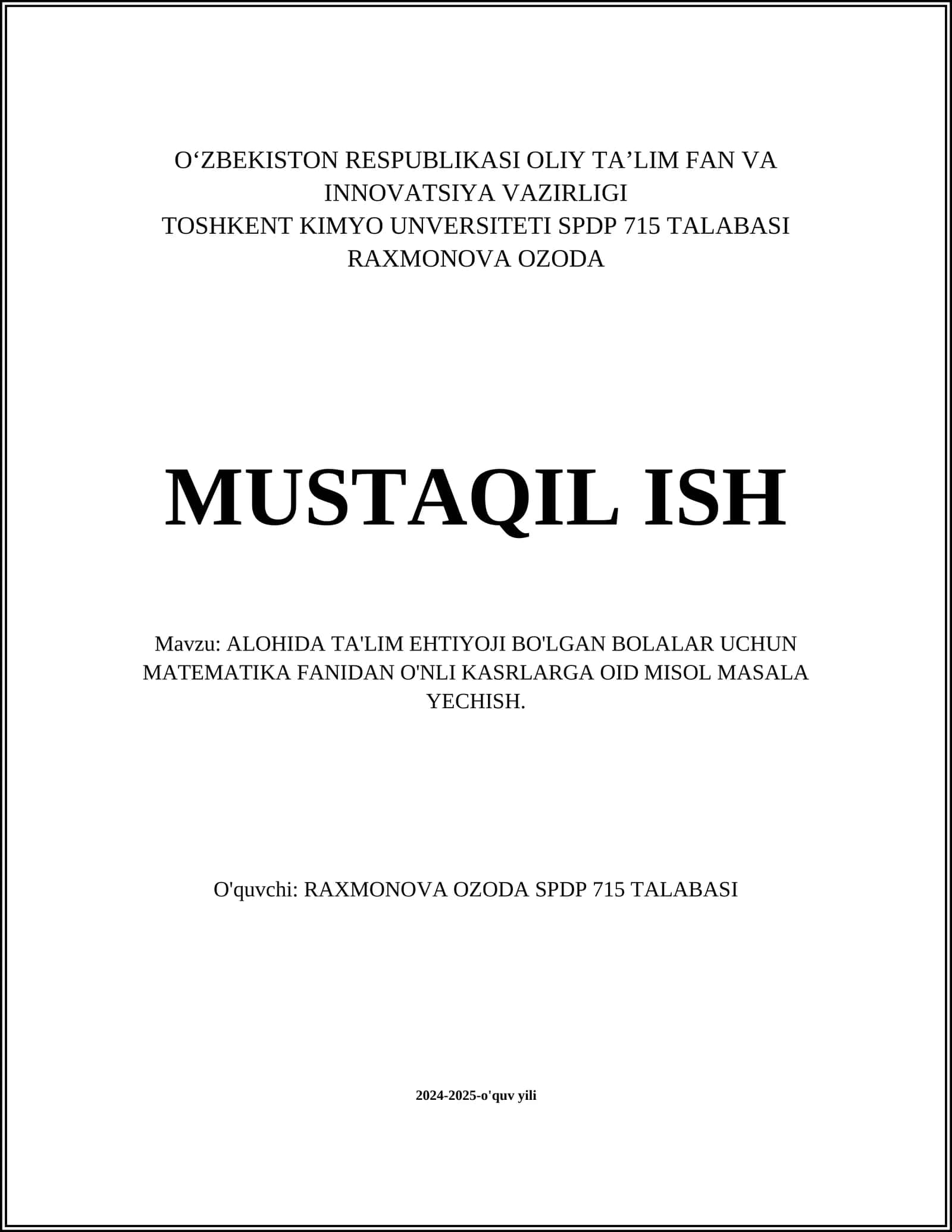 ALOHIDA TA'LIM EHTIYOJI BO'LGAN BOLALAR UCHUN MATEMATIKA FANIDAN O'NLI KASRLARGA OID MISOL MASALA YECHISH 1