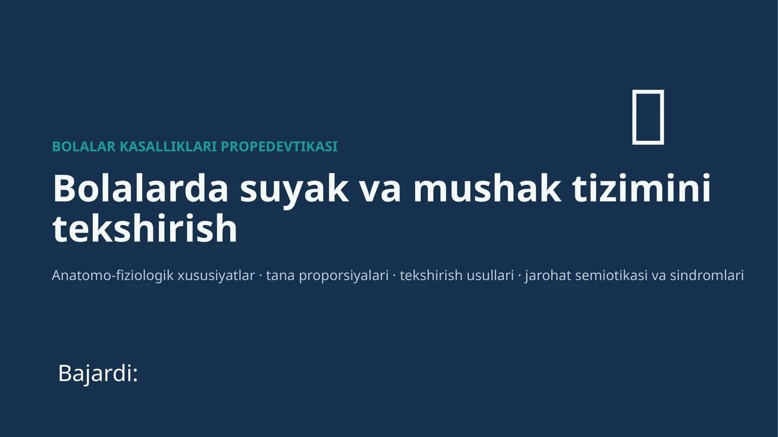 BOLALAR KASALLIKLARI PROPEDEVTIKASI 1