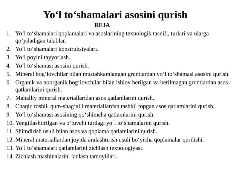 Yo‘lto‘shamalari asosini qurish 1