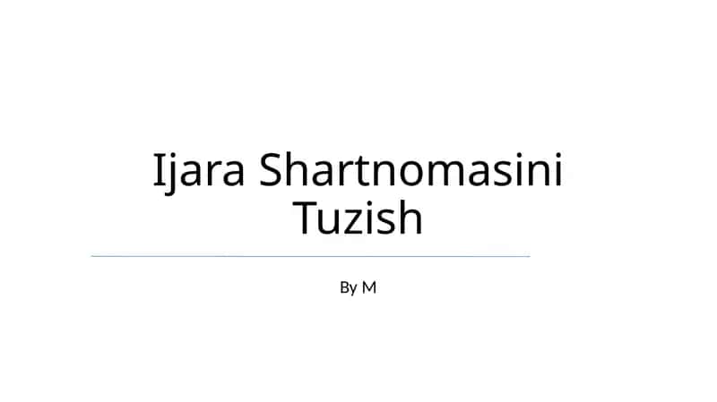 Ijara Shartnomasi Tuzish 1