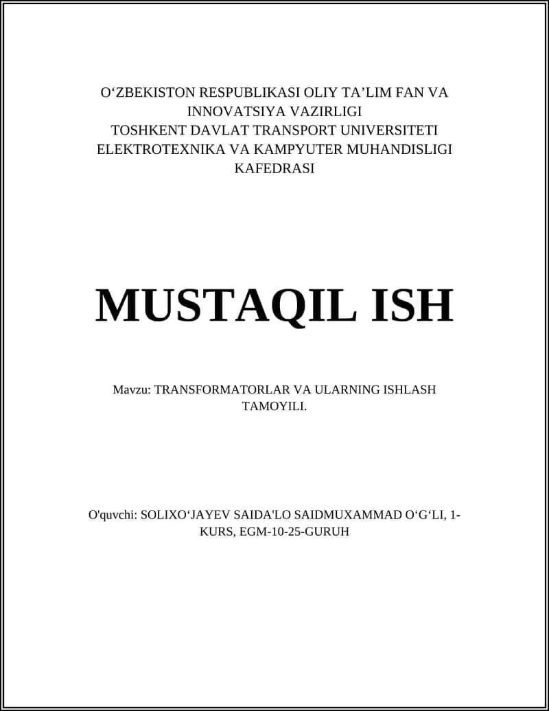 TRANSFORMATORLAR VA ULARNING ISHLASH TAMOYILI 1