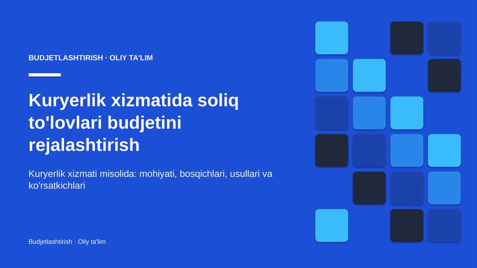 Kuryerlik xizmatida soliq to'lovlari budjetini rejalashtirish 1