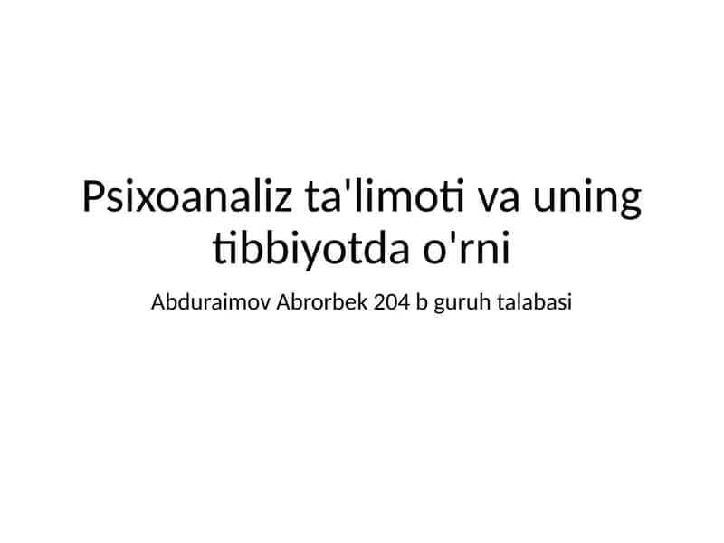 Psixoanaliz ta'limoti va uning tibbiyotda o'rni 1