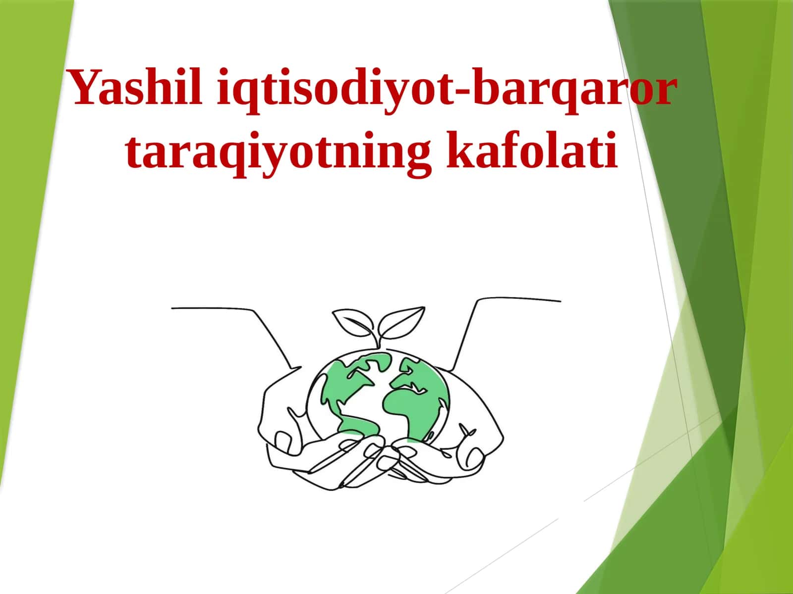 Yashiliqtisodiyot-barqarortaraqiyotningkafolati 1