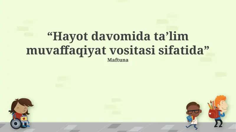 Umrbod ta'lim: Ta'rif, ahamiyat va afzalliklar 1
