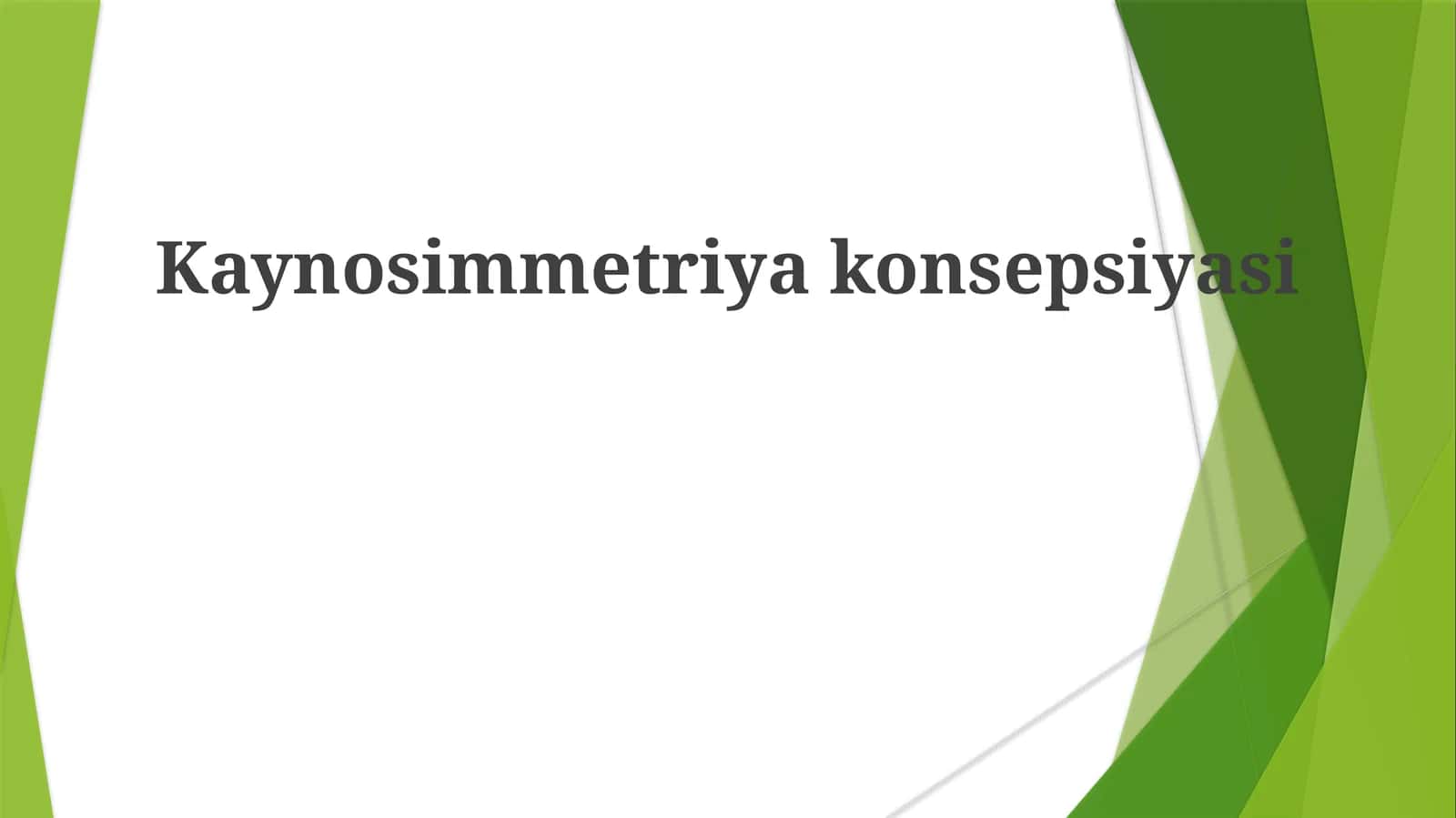 Kaynosimmetriyakonsepsiyasi 1