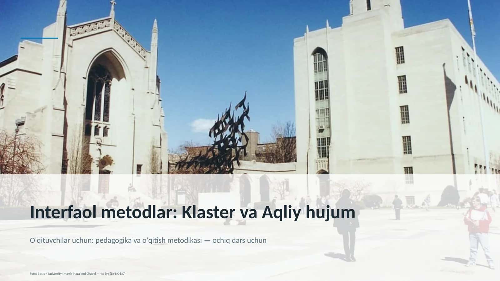 Interfaol metodlar: Klaster va Aqliy hujum 1