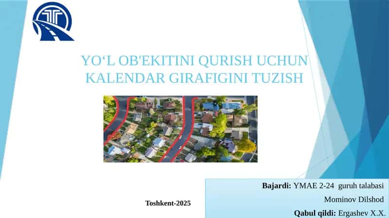 YOʻLOB'EKITINI QURISH UCHUN KALENDAR GIRAFIGINI TUZISH 1