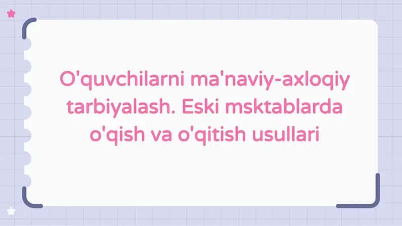 Ma’naviy-axloqiy tarbiyaga kirish 1