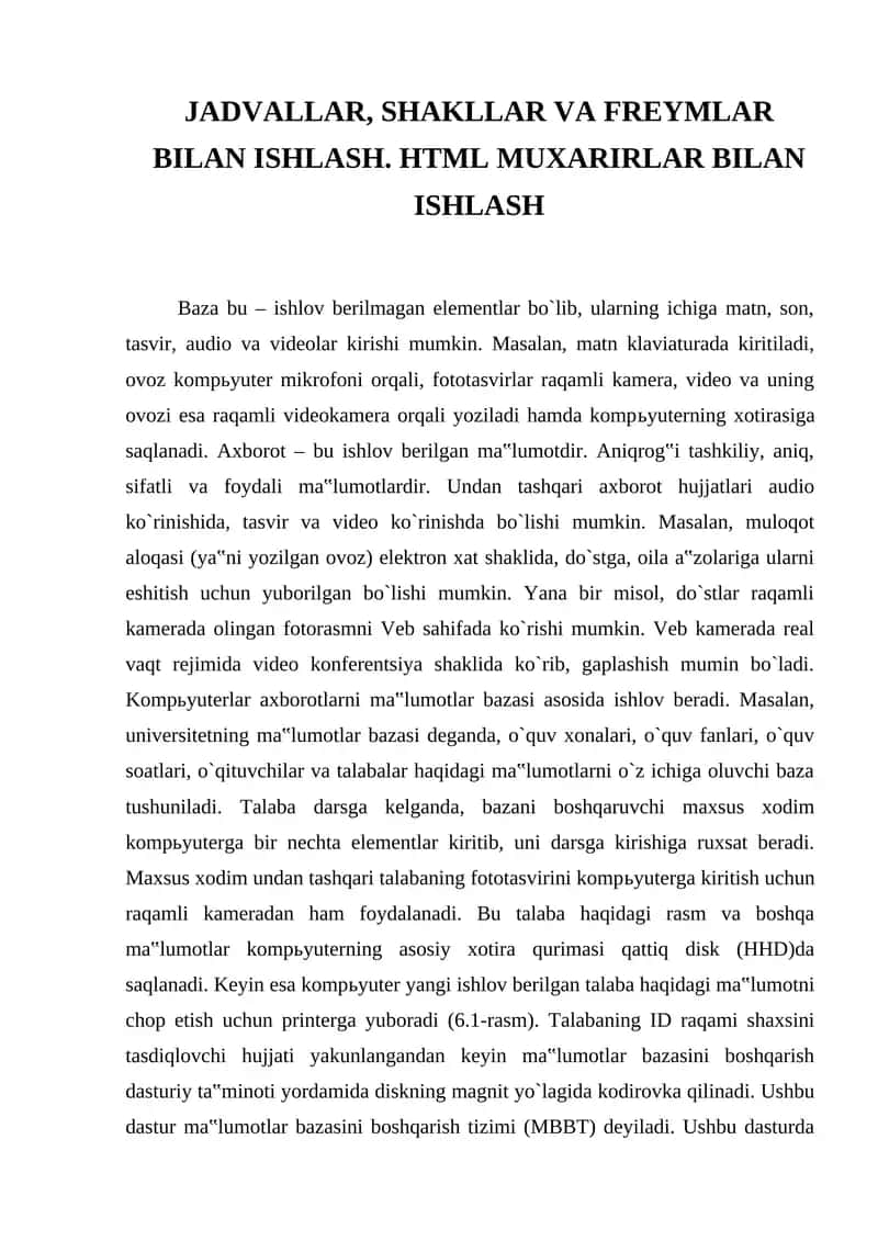 JADVALLAR, SHAKLLAR VA FREYMLAR BILAN ISHLASH. HTML MUXARIRLAR BILAN ISHLASH 1