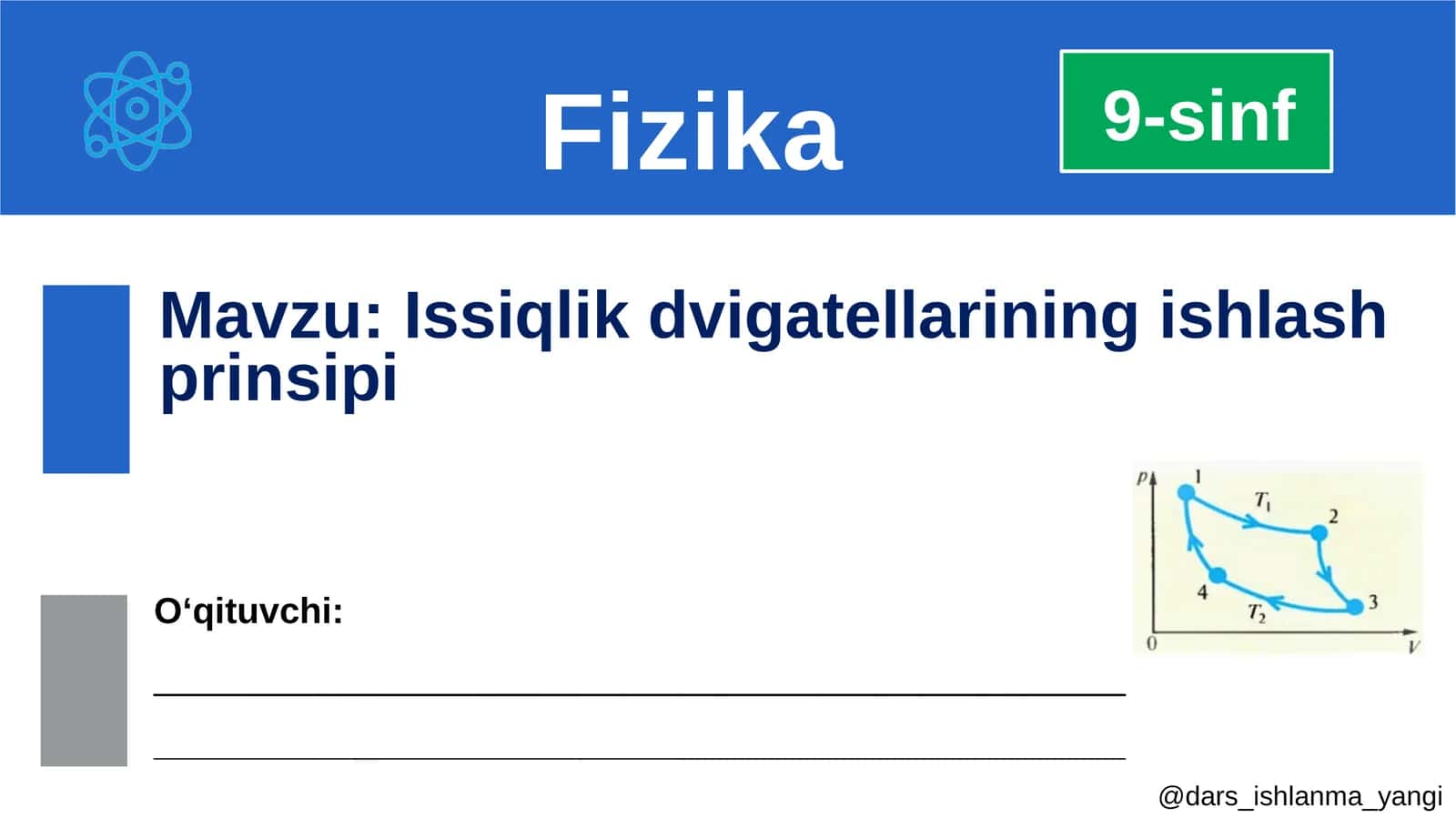 Issiqlik dvig'atlarining ishlash prinsipi 1