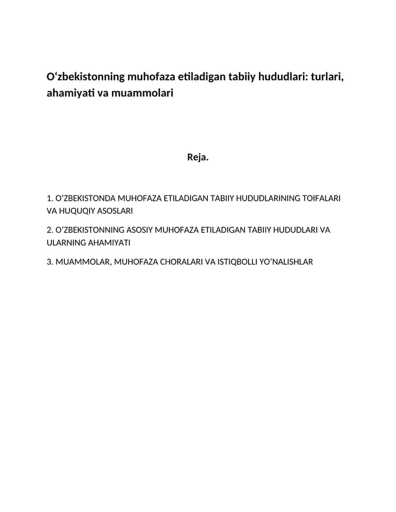 Oʻzbekistonning muhofaza etiladigan tabiiy hududlari: turlari, ahamiyati va muammolari 1