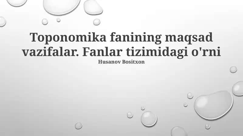 Toponomika fanining maqsad vazifalar. Fanlar tizimidagi o'rni 1