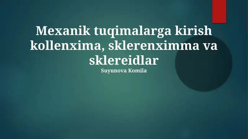 Sklerenxima va sklereidlar 1