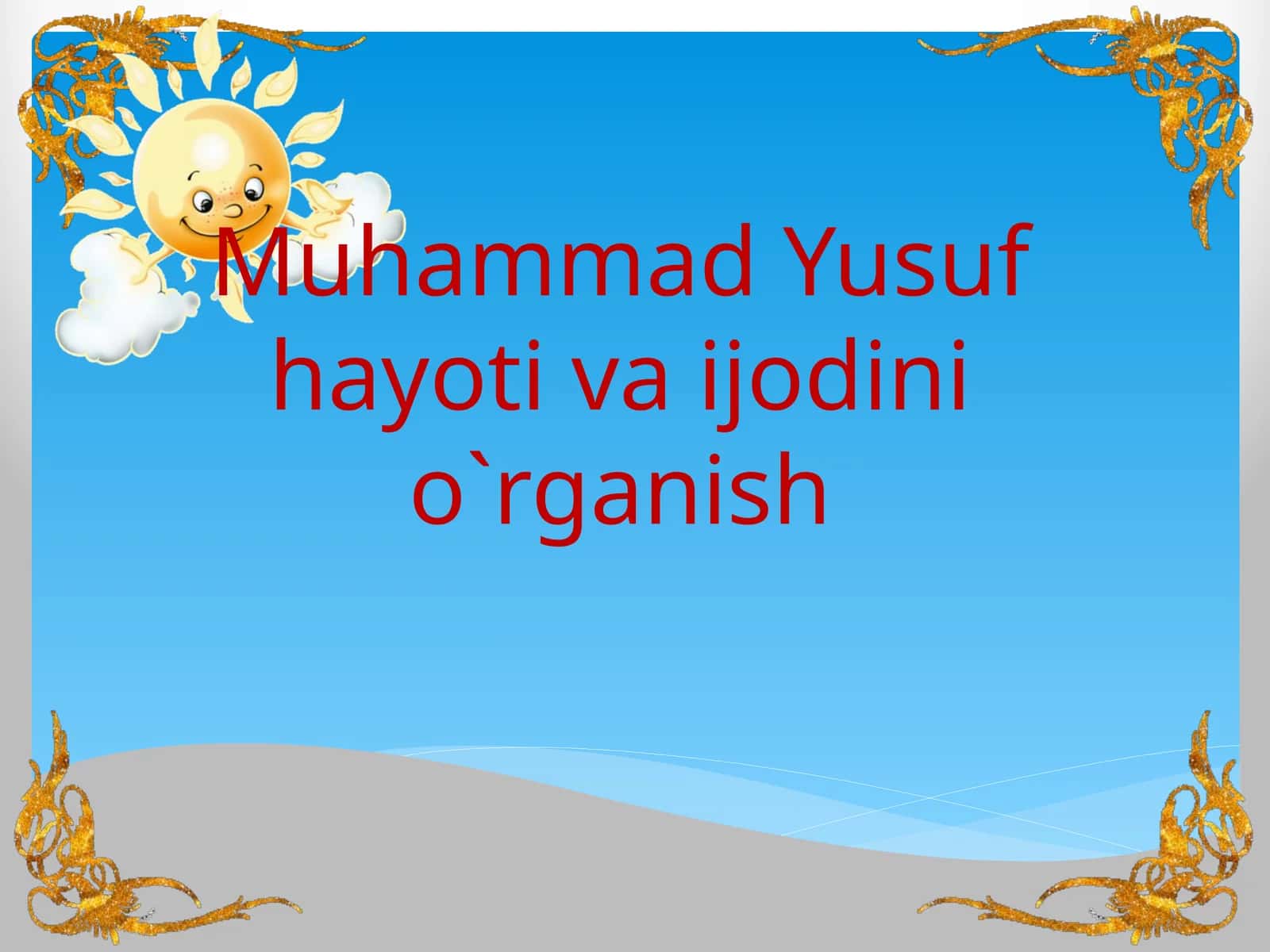 Muhammad Yusufhayotivaijodinio`rganish 1
