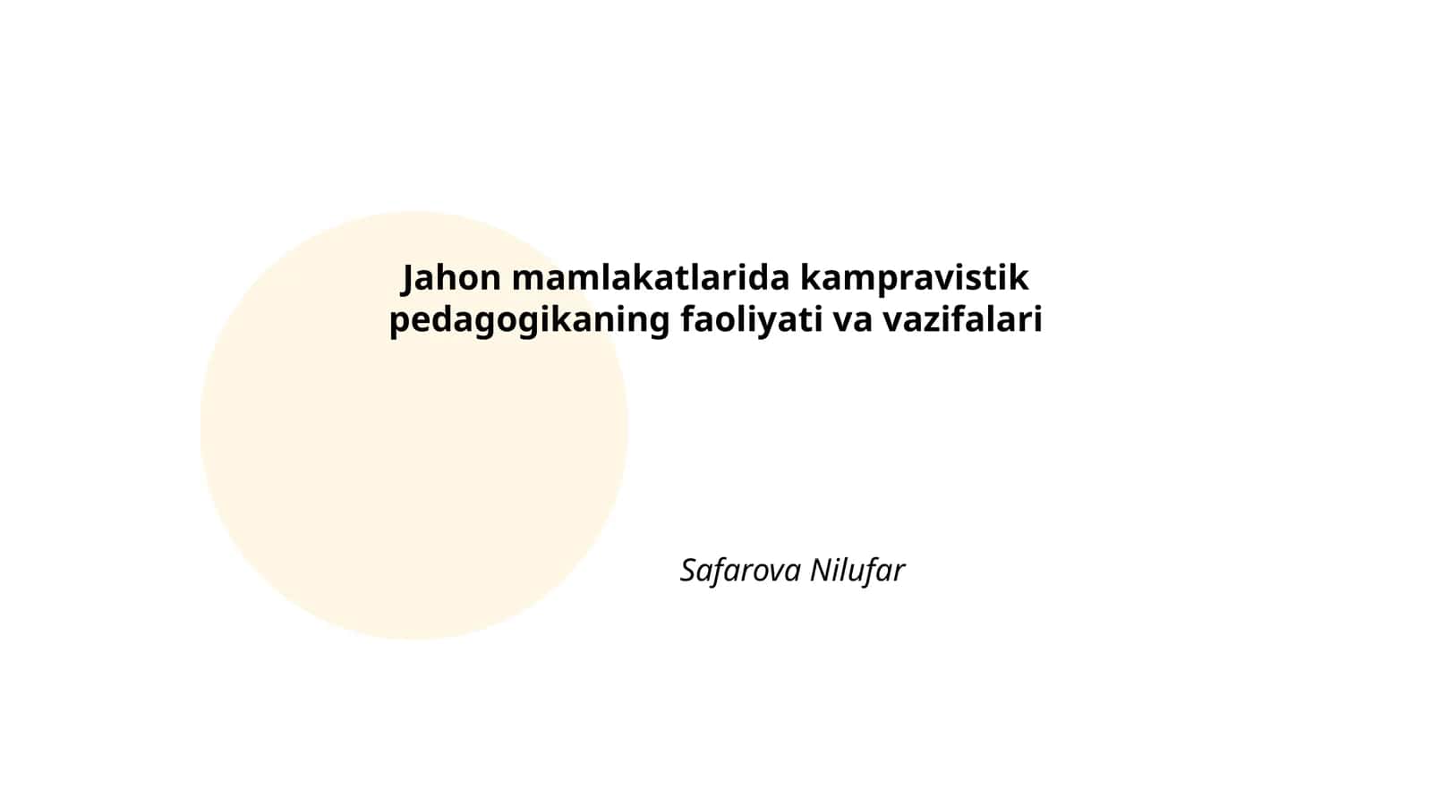 Jahon mamlakatlarida kampravistik pedagogikaning faoliyati va vazifalari 1