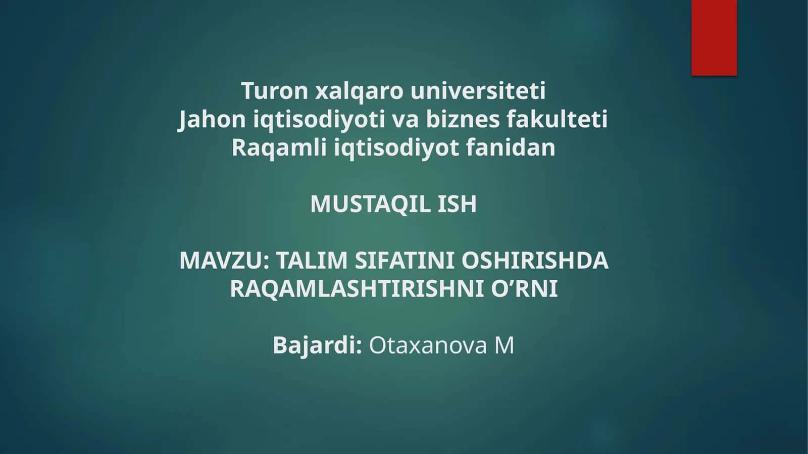 TALIM SIFATINI OSHIRISHDA RAQAMLASHTIRISHNI O’RNIBajardi 1