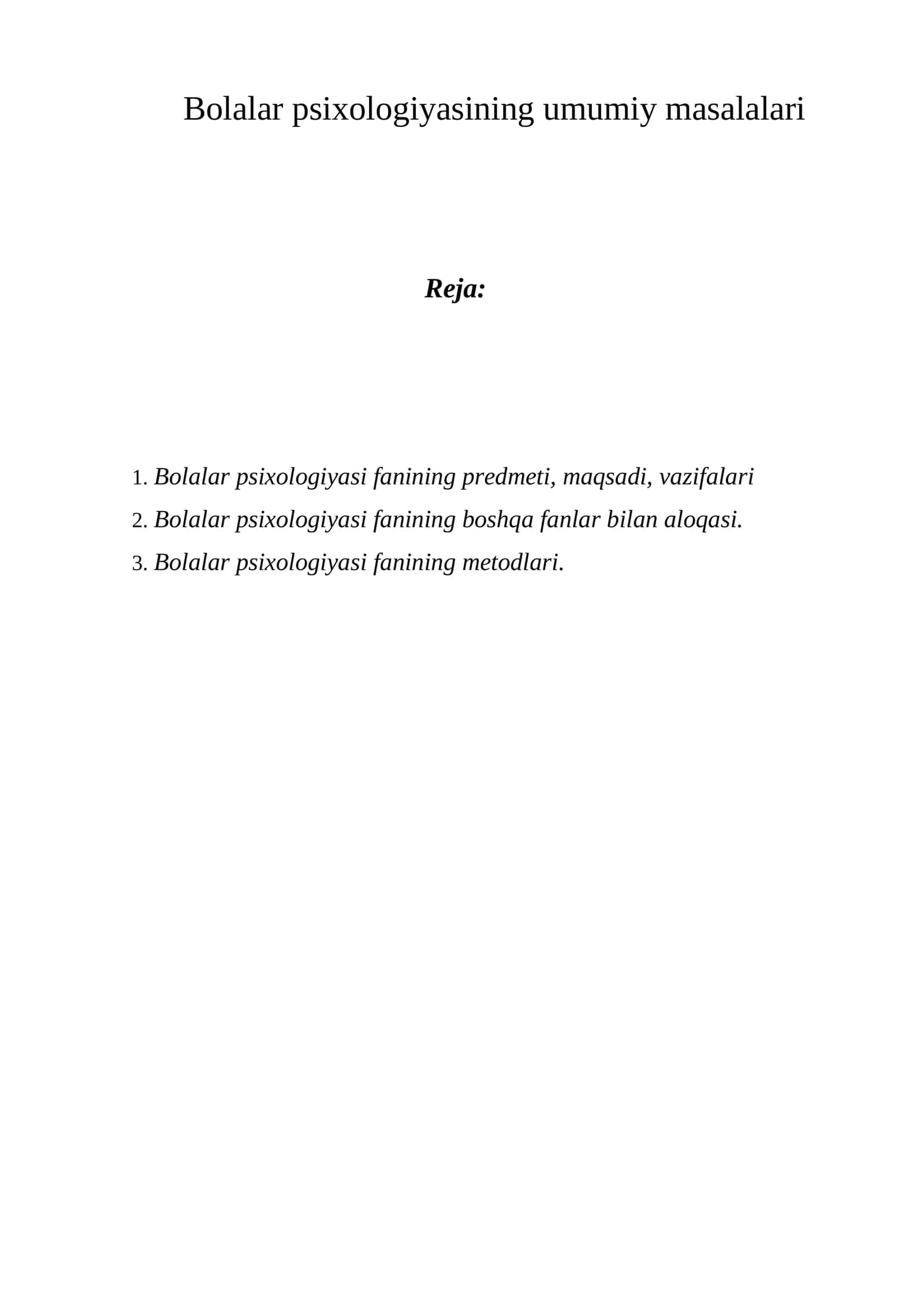 Bolalar psixologiyasining umumiy masalalari 1