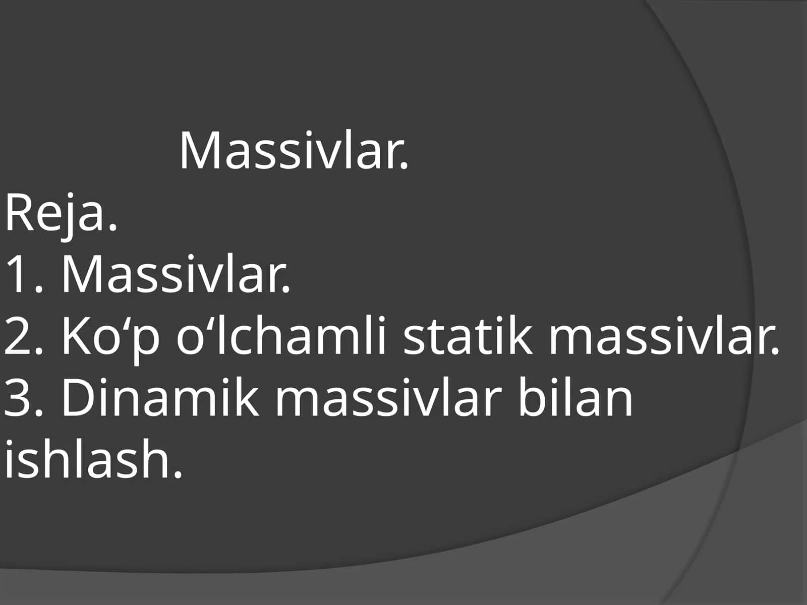 Massivlar 1