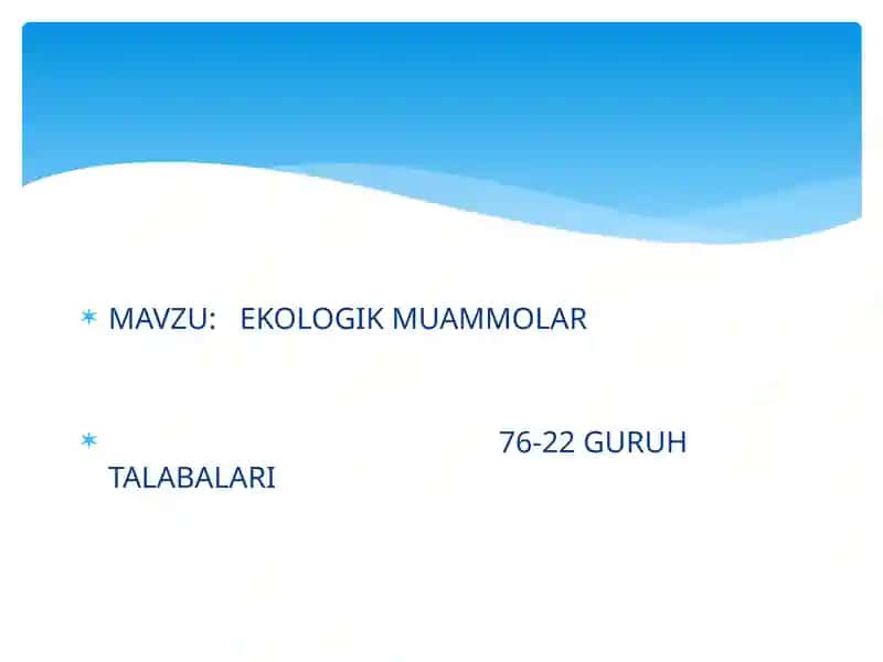 ekologik muammolar 1