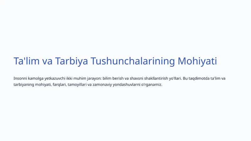Ta'lim va Tarbiya Tushunchalarining Mohiyati 1