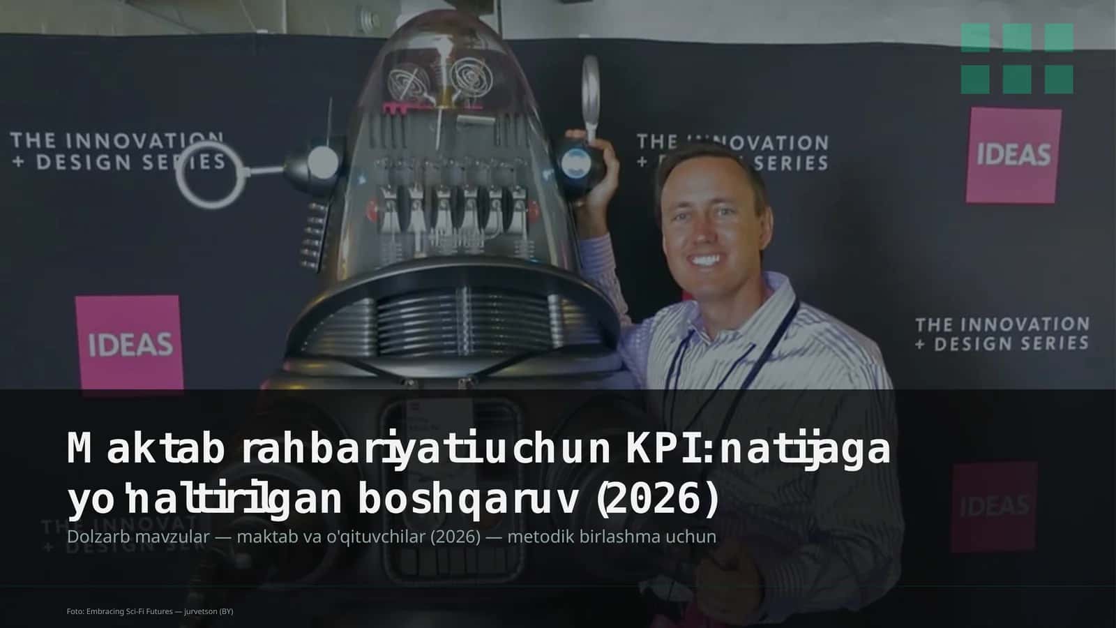 Maktab rahbariyati uchun KPI: natijaga yo'naltirilgan boshqaruv (2026) 1