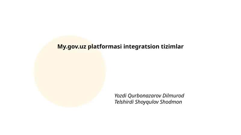 My.gov.uz platformasi integratsion tizimlar 1