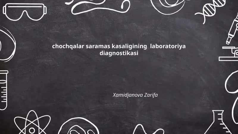 Choçqalar saramas kasalligining laboratoriya diagnostikasi 1