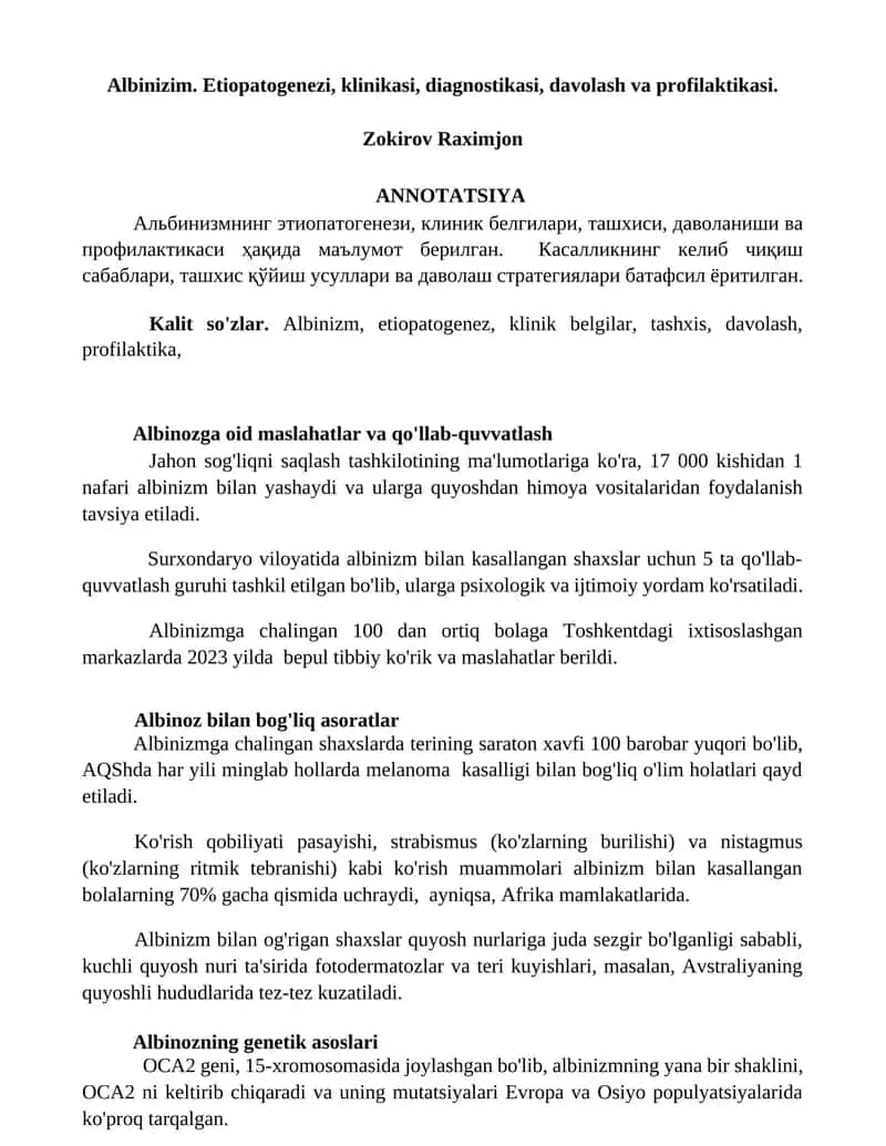 Albinizm. Etiopatogenezi, klinikasi, diagnostikasi, davolash va profilaktikasi. 1