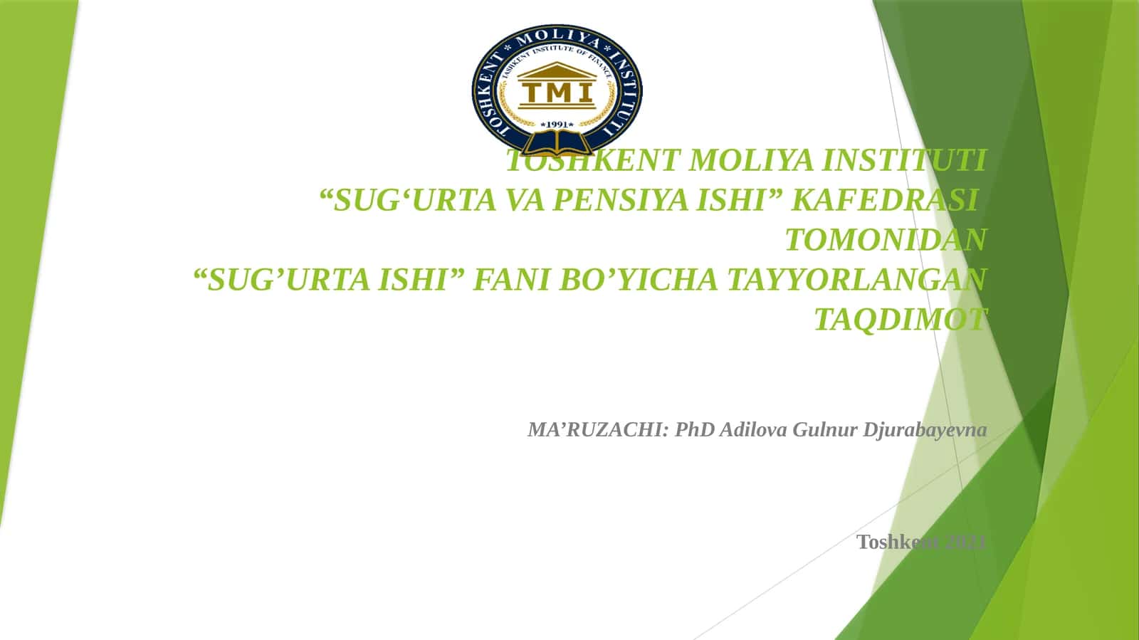 8-Mavzu:Sug’urtasohalarivaularninginterpretatsiyasi 1