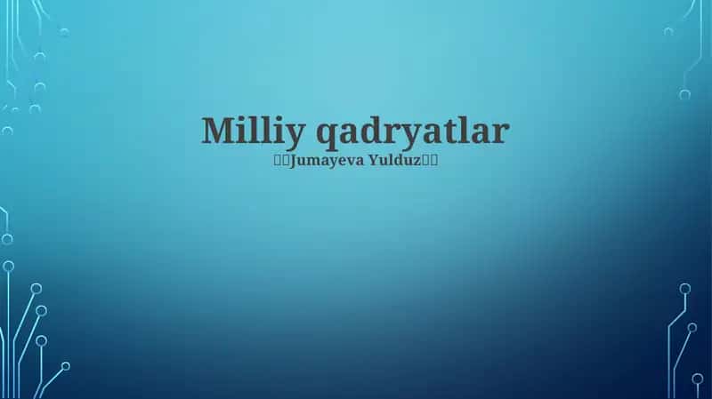 Milliy qadryatlar 1