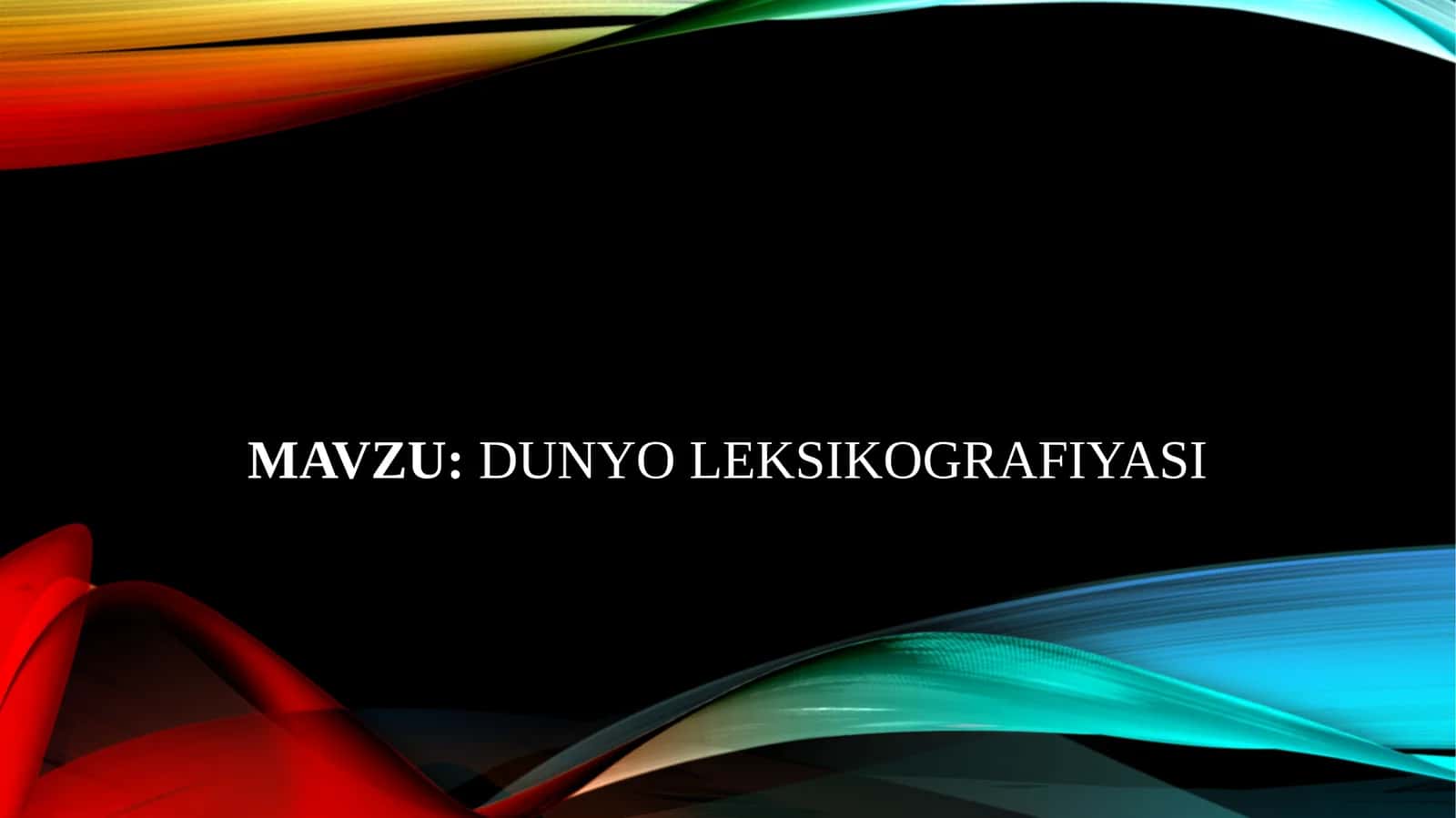 Dunyo leksikografiyasi 1