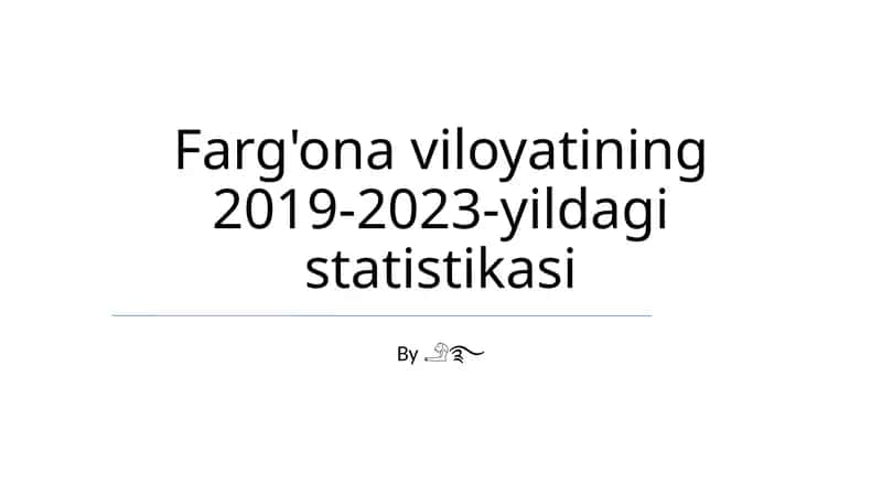 Farg'ona viloyatining 2019-2023-yildagi statistikasi 1